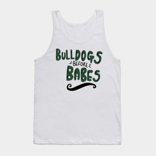 Bulldogs Before Babes Bulldog Owner T-shirt Tank Top